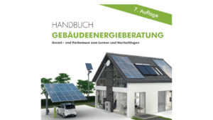 Handbuch Gebäudeenergieberatung: siebte Ausgabe erhältlich