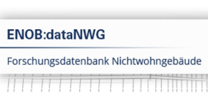ENOB:dataNWG – Forschungsdatenbank Nichtwohngebäude